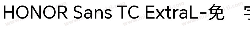 HONOR Sans TC ExtraL字体转换